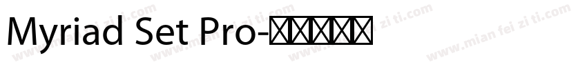 Myriad Set Pro字体转换